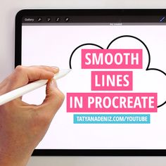 a person writing on a tablet with the words smooth lines in procreate