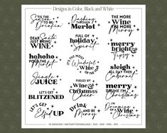 christmas sayings in black and white with the words merry, wine, sleigh