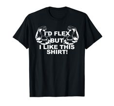 PRICES MAY VARY. If you have big arms or muscles this will be a good shirt for you wear so you can flex on everyone at the gym. Flexing at the gym or even at a competition this will be great tshirt to wear Lightweight, Classic fit, Double-needle sleeve and bottom hem Big Arms, Gym Gifts, Bigger Arms, Flexing, Gym Shirts, At The Gym, The Gym, Branded T Shirts, Cool Shirts