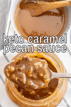 keto caramel pecan sauce in a jar with spoon