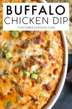 this buffalo chicken dip is the perfect appetizer to serve at any party or gathering