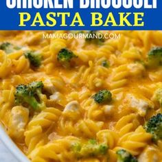 cheesy chicken broccoli pasta bake in a white casserole dish