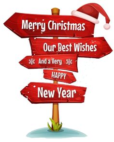 a christmas sign with santa's hat on it and the words merry christmas our best wishes and a very happy new year