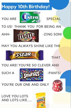 a birthday card with candy, candies and other things to say on the front