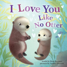 i love you like no otters book cover with two otters touching each other