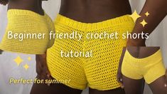 two women wearing yellow crochet shorts with the words beginner friendly crochet shorts