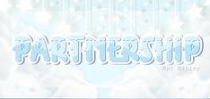 the word partner written in white on a blue and white background with stars around it