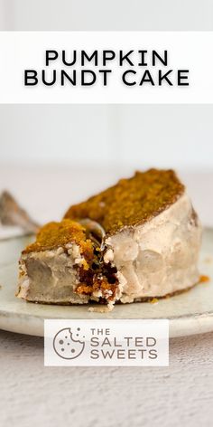 a piece of pumpkin bundt cake on a white plate with the title overlay