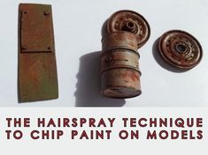 the hairpray technique to chip paint on models is easy and fun for beginners