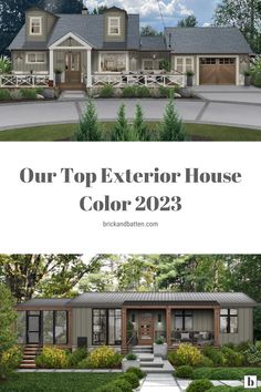 the front and back side of a house with text that reads our top exterior house color 202