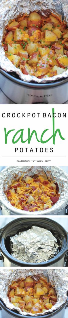 crock potbabon ranch potatoes recipe is shown in three different pictures