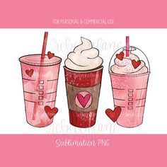 three drinks with hearts on them and the words, for personal & commercial use sublimation png