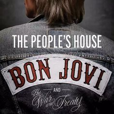 the people's house by bon jovi and whirly & breey