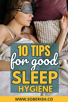 Curious about sleep hygiene? Here are 10 tips to help you improve your sleep quality. From better sleep tips to creating a sleep hygiene routine, these strategies will guide you on how to sleep better at night. Start your journey to better sleep today! Better Sleep Tips, What Is Sleep, Sleep Hygiene, Hygiene Tips, Bedtime Ritual, How To Sleep, Developing Healthy Habits, Break Bad Habits