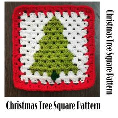 a crocheted christmas tree square is shown with the words, christmas tree square pattern