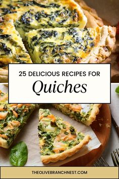 25 delicious recipes for quiches