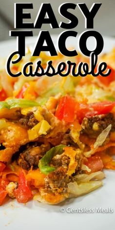 an easy taco casserole recipe on a white plate with text overlay