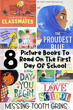 eight children's books to read on the first day of school with text overlay