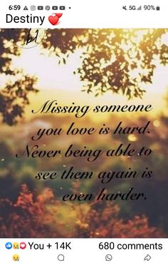 About Missing Someone, Missing Someone You Love, Missing Mom, Love Is Hard, Miss Mom, Missing My Son, Miss My Mom, Miss You Dad, Miss You Mom