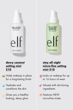 Dewy Coconut Setting Mist: Makeup setting mist that gives skin a dewy glow

Stay All Night Micro-Fine Setting Mist: lightweight makeup setting spray for up to 16 hours of wear Best Elf Skincare Products, Elf Halo Glow Liquid Filter Fair, Setting Mist, Lightweight Makeup, Aloe Green, Shake Bottle, Makeup Setting Spray, Spray Can, Simple Game