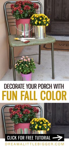 a chair with flowers in it and the words decorate your porch with fun fall color