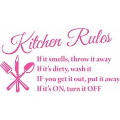 the kitchen rules wall decal is pink and has utensils on it's side