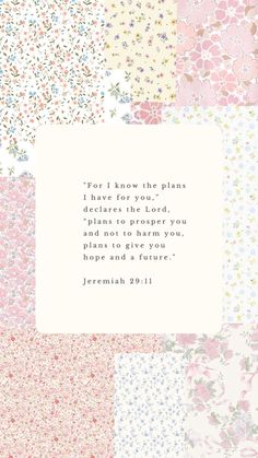 four different patterns with the words for i know the plans have for you, and there is