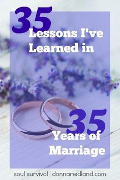 two wedding rings with the words 35 lessons i've learned in 25 years of marriage