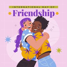 an illustration of two people hugging each other with the words international day of friendship