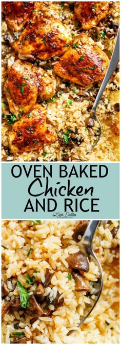 chicken and rice in a skillet with the words oven baked chicken and rice