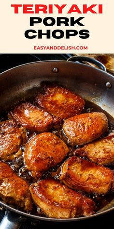 there is a skillet with chicken in it and the words teriyaki pork chops