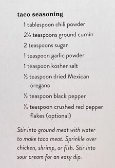 the recipe for taco seasoning is shown in black and white text on a piece of paper