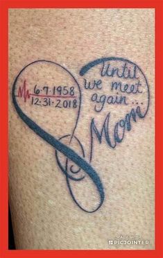 a tattoo that reads until we meet again