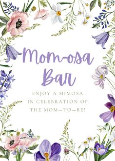 the mom - to - be card with purple flowers and greenery on it, says'enjoy a mimosa celebration of the mom - to - to - be '