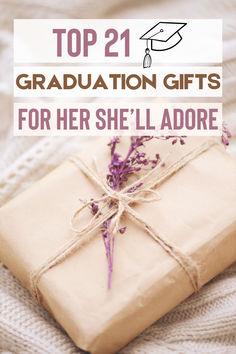 graduation gifts for her she'll adore