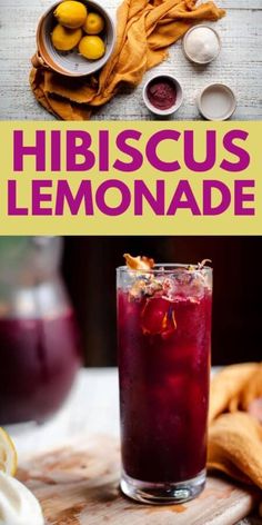 the recipe for hibiscus lemonade is shown