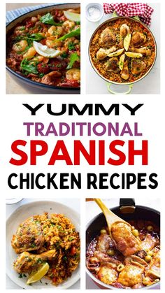 yummy traditional spanish chicken recipes are easy to make and delicious for the whole family