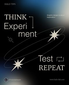 an advertisement with the words think experiment and test repeat