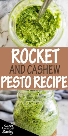 a jar filled with pesto sauce and the words rockett and cashew pesto recipe