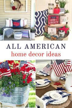 an american home decor idea collage with red, white and blue decorations