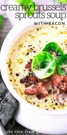 creamy brussels sprouts soup with bacon in a white bowl