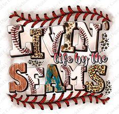 the words live life on the same baseball with leopard print and red stitching around it