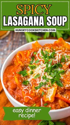 Spicy Lasagna Soup, Spicy Lasagna, Lasagna Soup Recipe, Lasagna Ingredients, Classic Lasagna, One Pot Dinner, Lasagna Soup, Savory Soups, Man Food