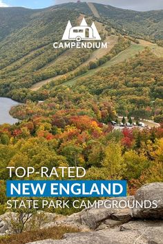 Top-Rated New England State Park Campgrounds State Park Camping, England Trip