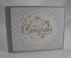 congratulations card with flowers and the words congratulations to you two