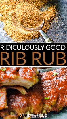 a plate with ribs covered in sauce and seasoning next to the words ridiculous good rib rub