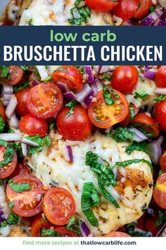 this low carb bruschetta chicken is loaded with tomatoes, onions, and spinach