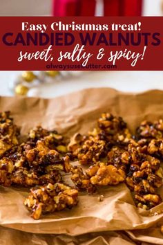 homemade christmas treat candied walnuts sweet, salty and spicy with text overlay