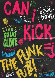 a poster with words written on it that read can i kick the fuzi?