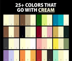 an image of color swatches with the text 25 + colors that go with cream